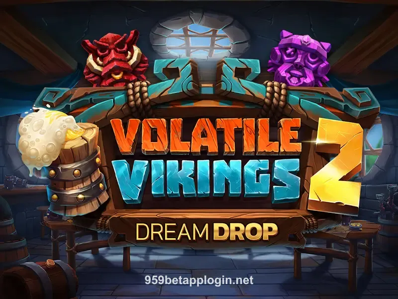 Volatile Vikings 2 Dream Drop 959bet Slot